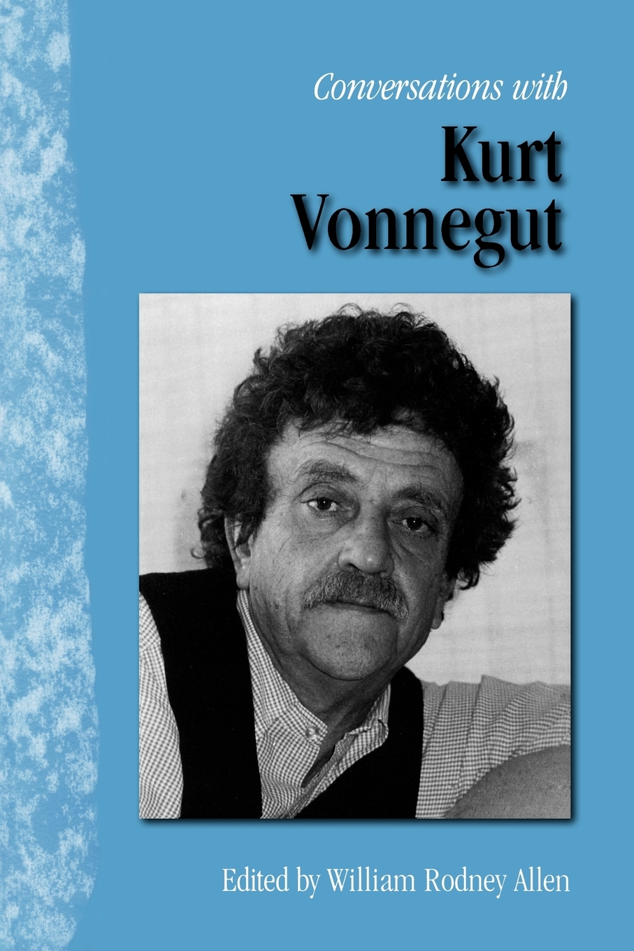 

Conversations with Kurt Vonnegut