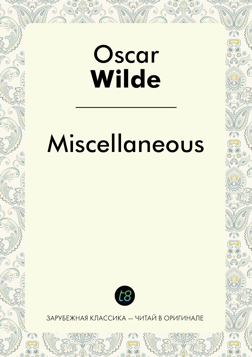

Oscar Wilde Miscellaneous