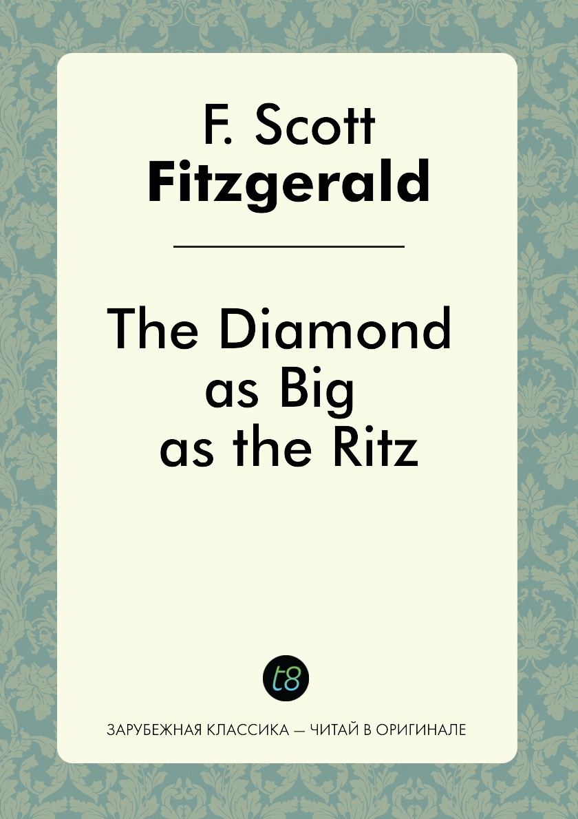 

The Diamond as Big as the Ritz