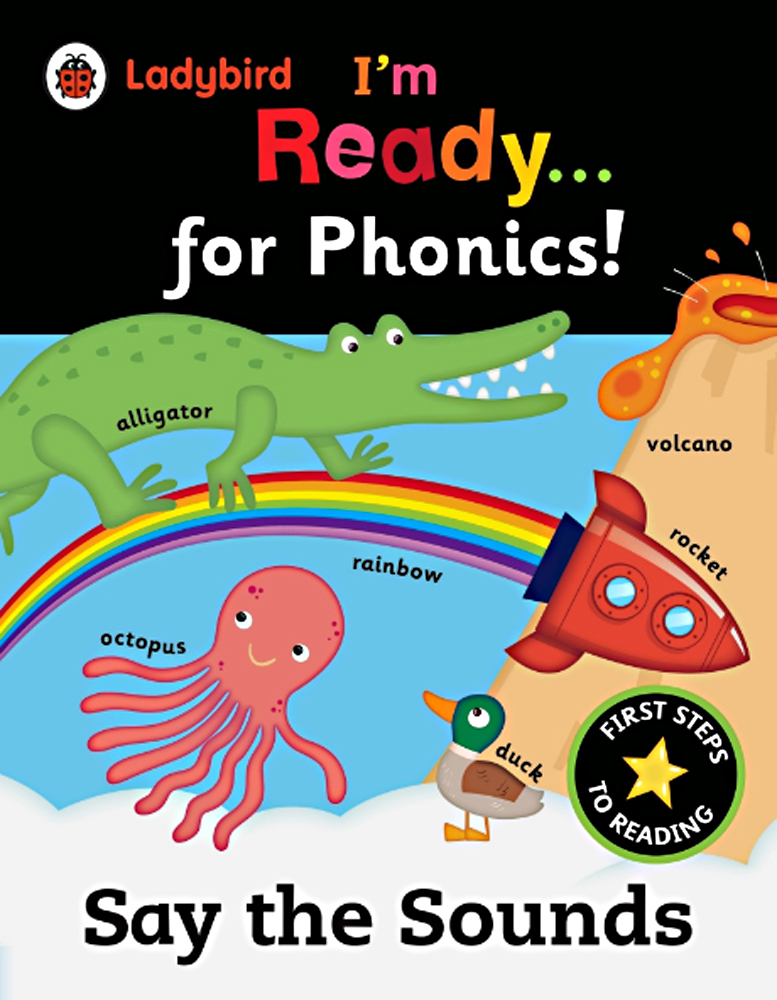 

I'm Ready for Phonics Say the Sounds