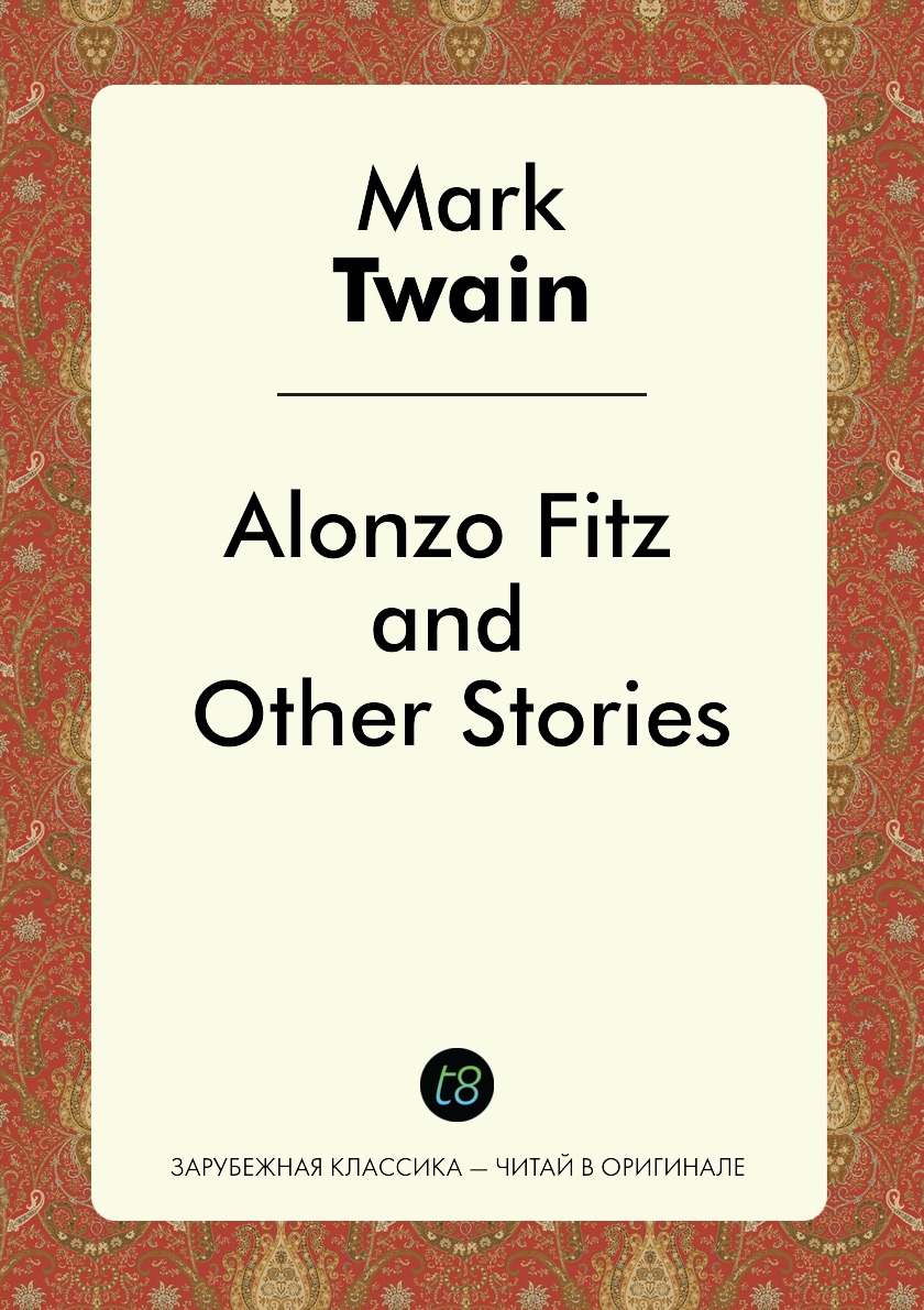 

Alonzo Fitz and Other Stories