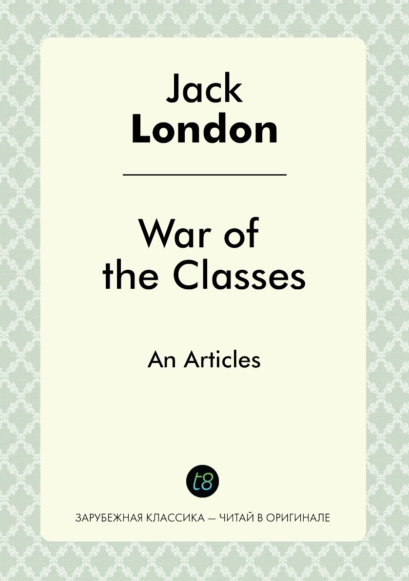 

War of the Classes