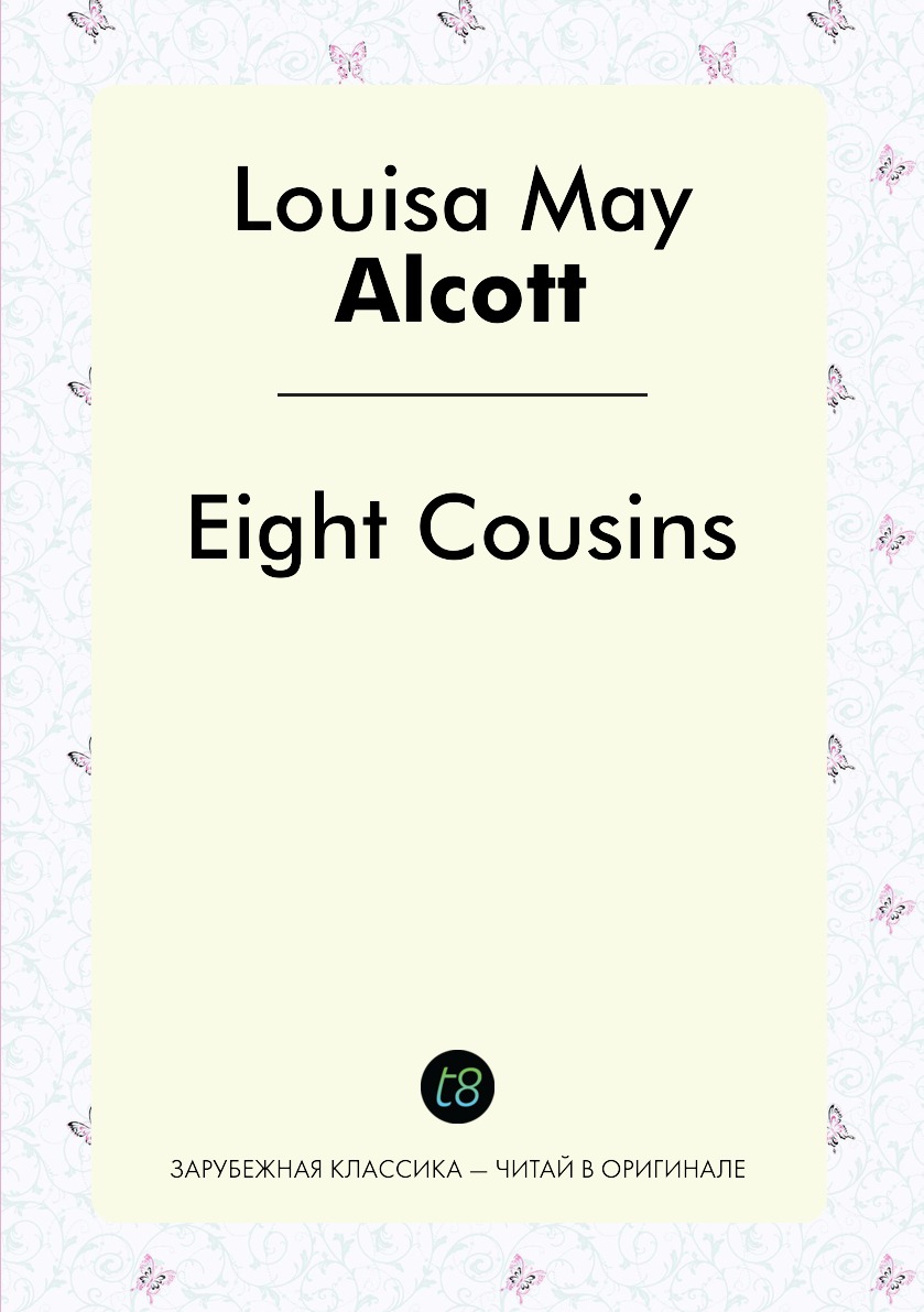 

Eight Cousins