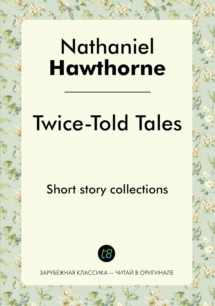 

Twice-Told Tales