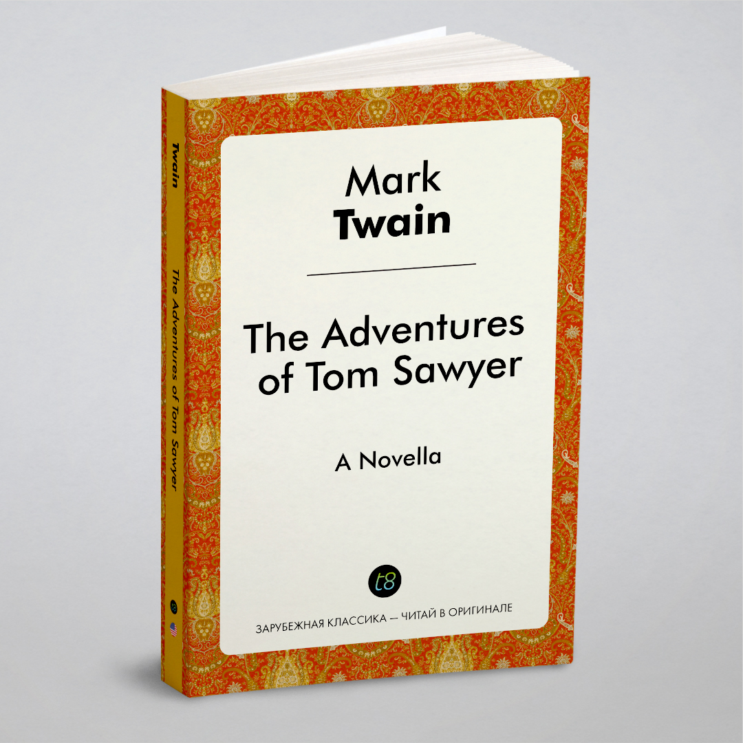 

The Adventures of Tom Sawyer