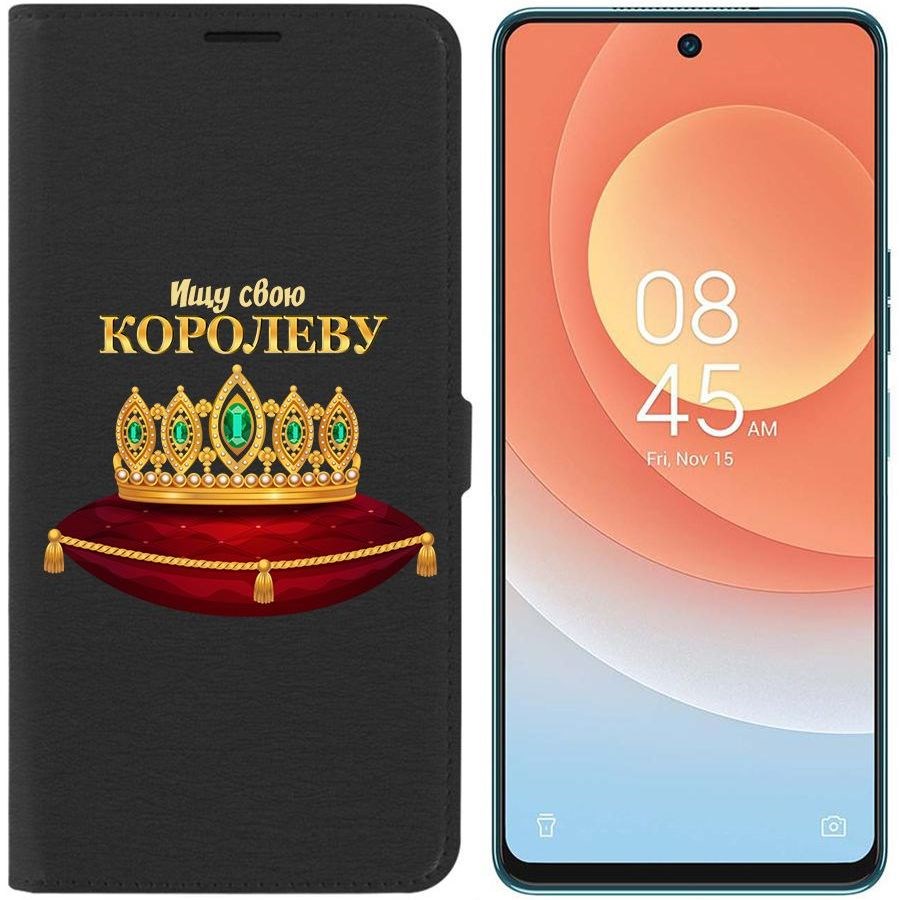 

Чехол-книжка Eco для Tecno Camon 19 Pro Ищу свою Королеву (черный)