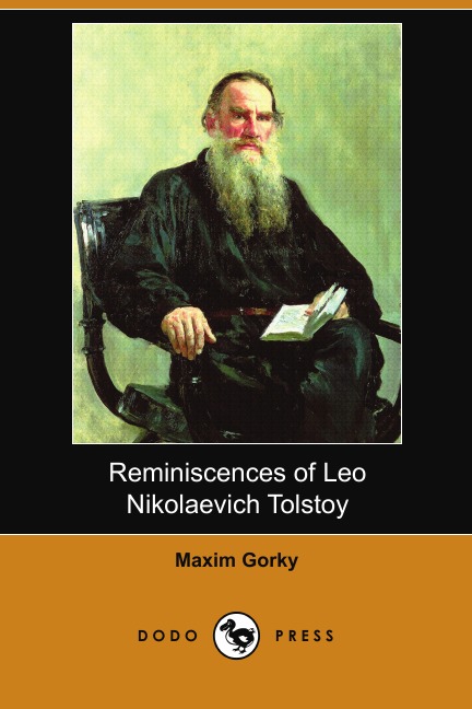 

Reminiscences of Leo Nikolaevich Tolstoy (Dodo Press)
