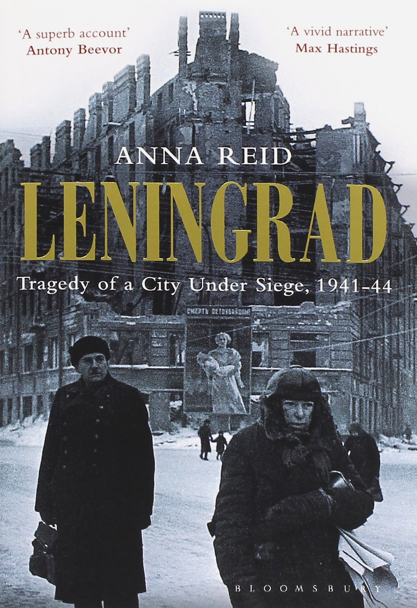

Leningrad Tragedy of a City Under Siege, 1941-44