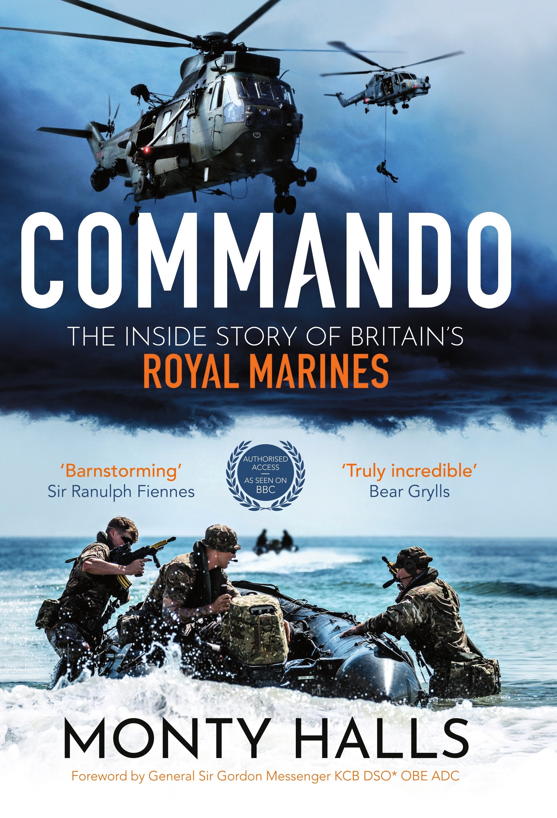

Commando The Inside Story of Britains Royal Marines