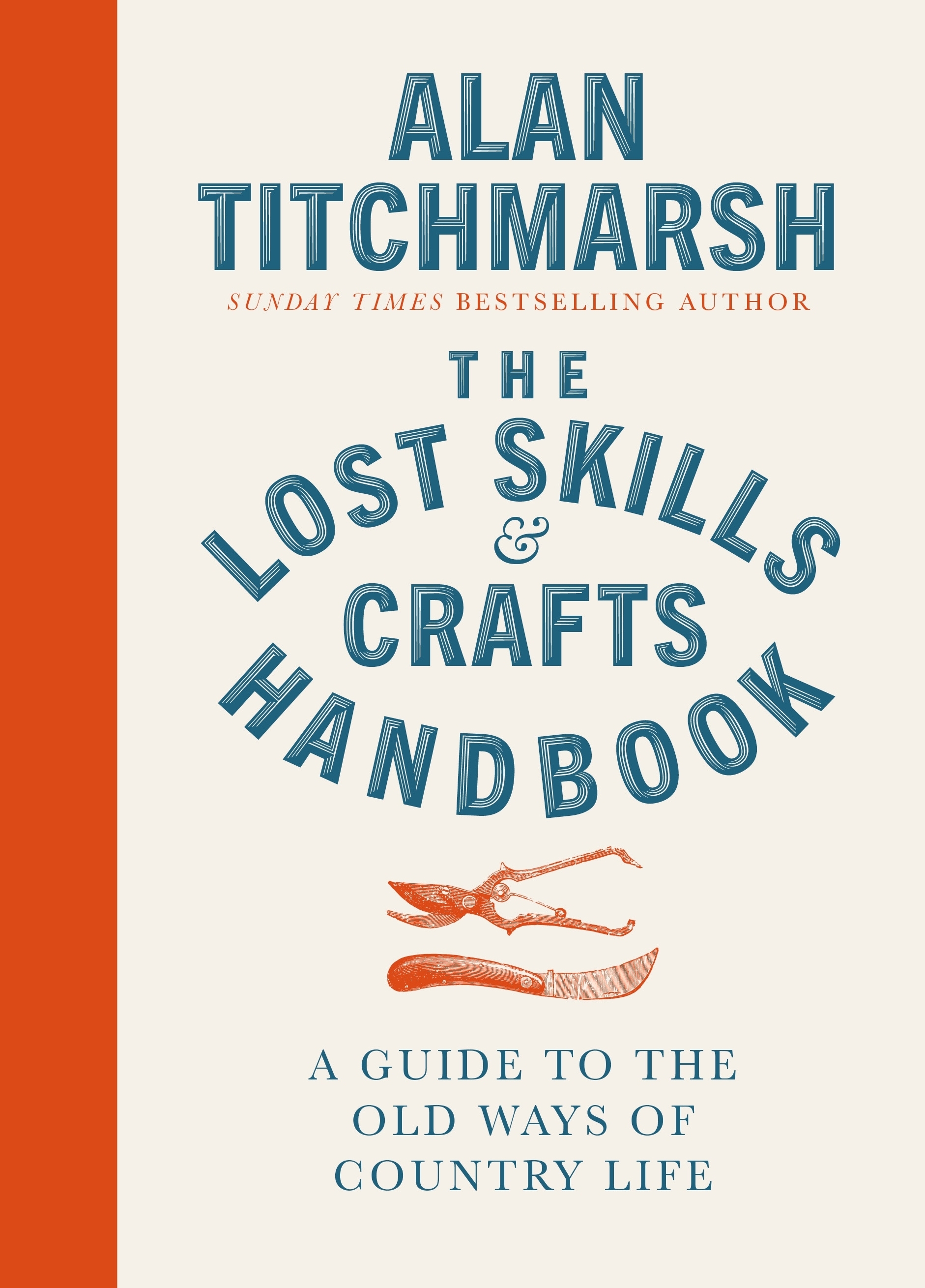 

The Lost Skills and Crafts Handbook