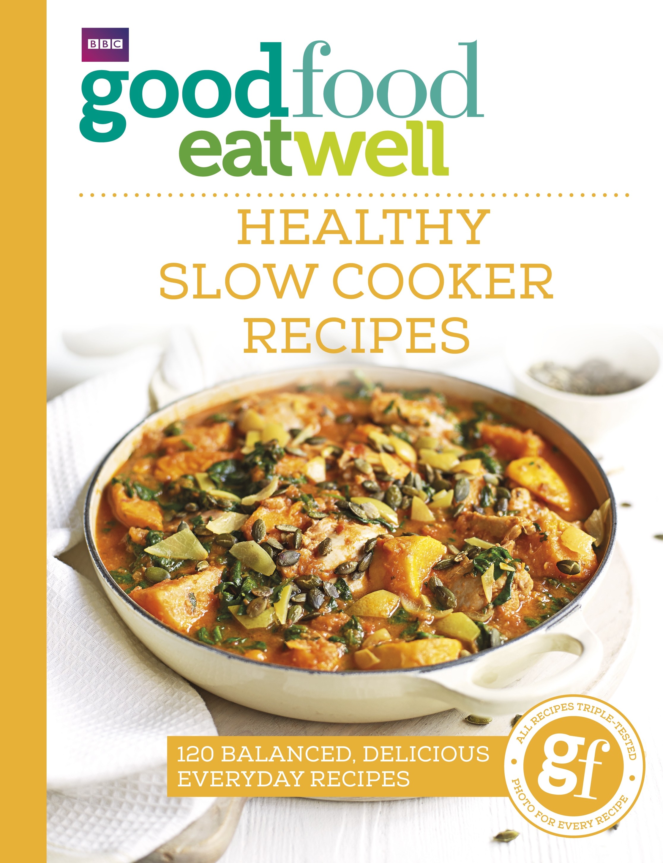 

Good Food Eat Well Healthy Slow Cooker Recipes