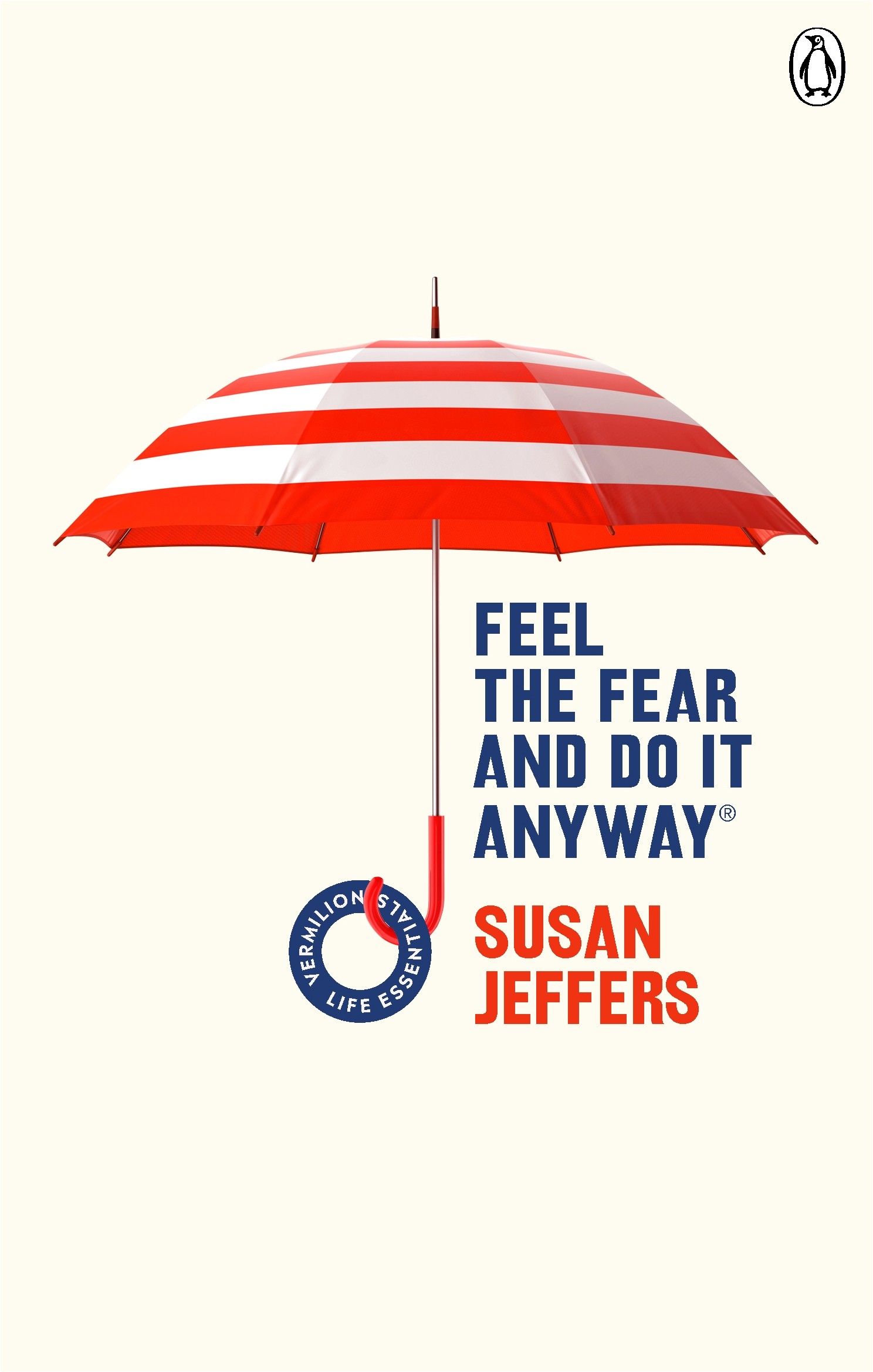 

Feel The Fear And Do It Anyway