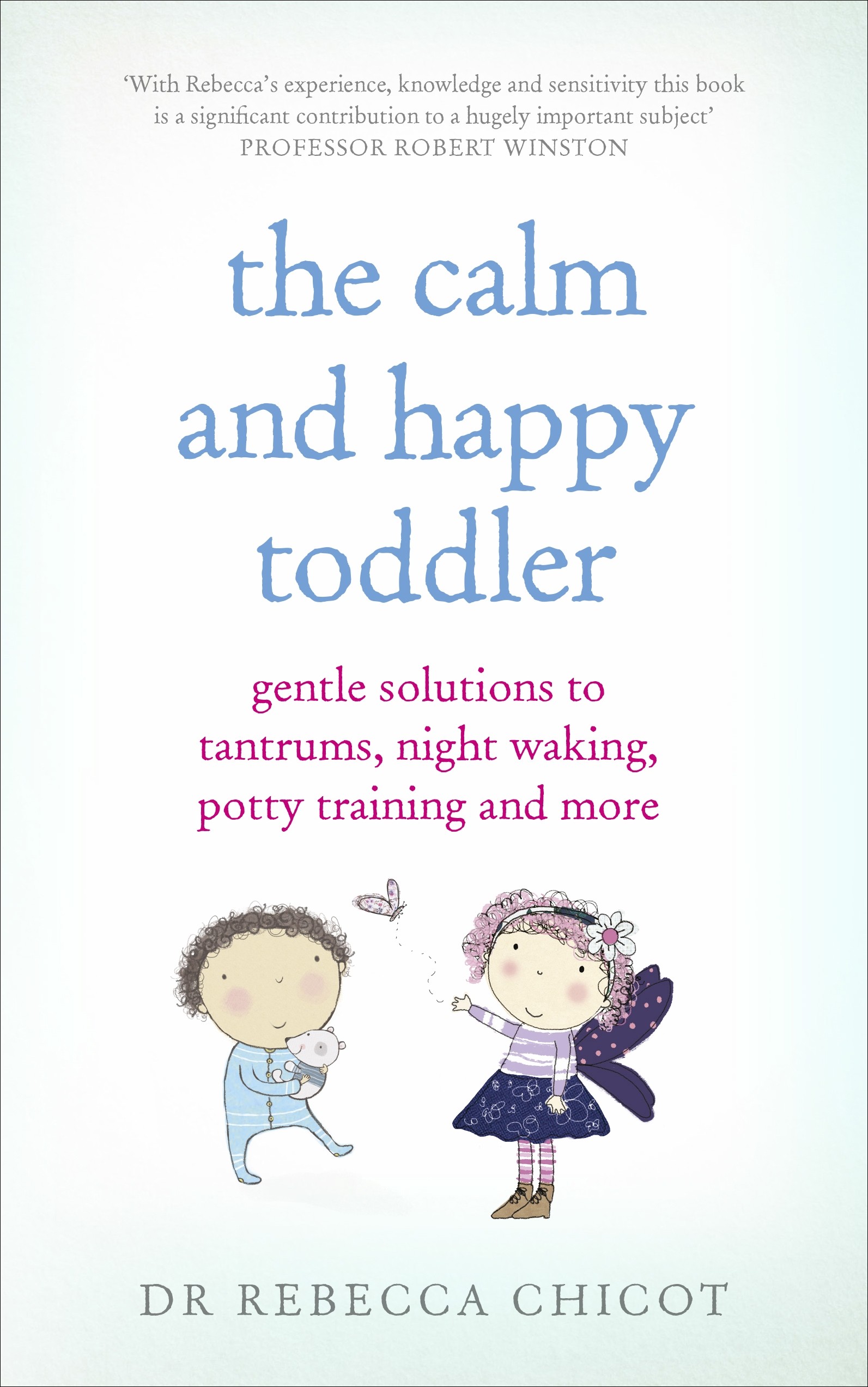 

The Calm and Happy Toddler