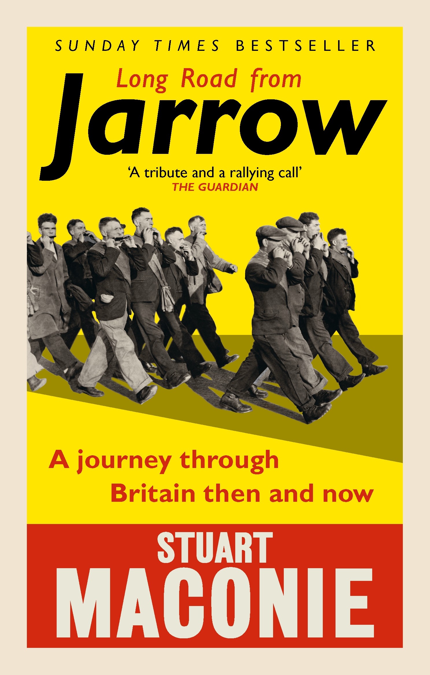 

Long Road from Jarrow A journey through Britain then and now