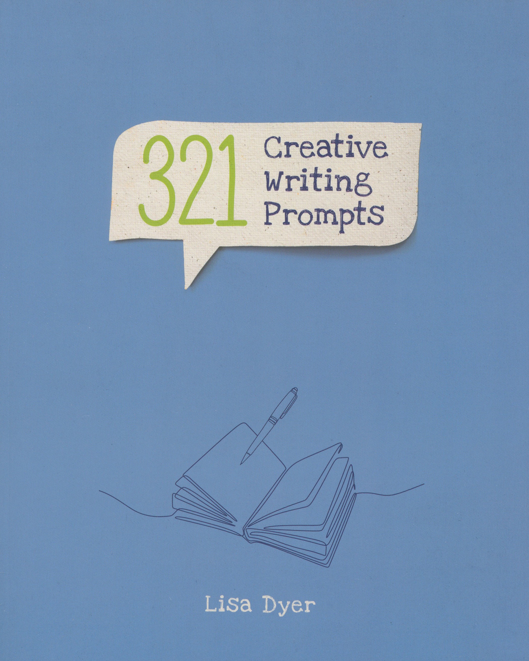 

321 Creative Writing Prompts