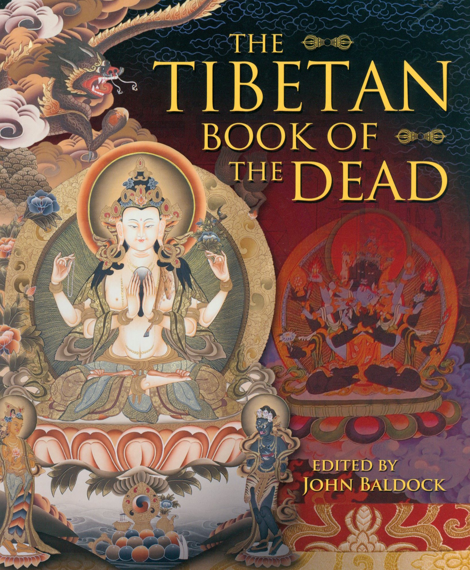 

The Tibetan Book of the Dead