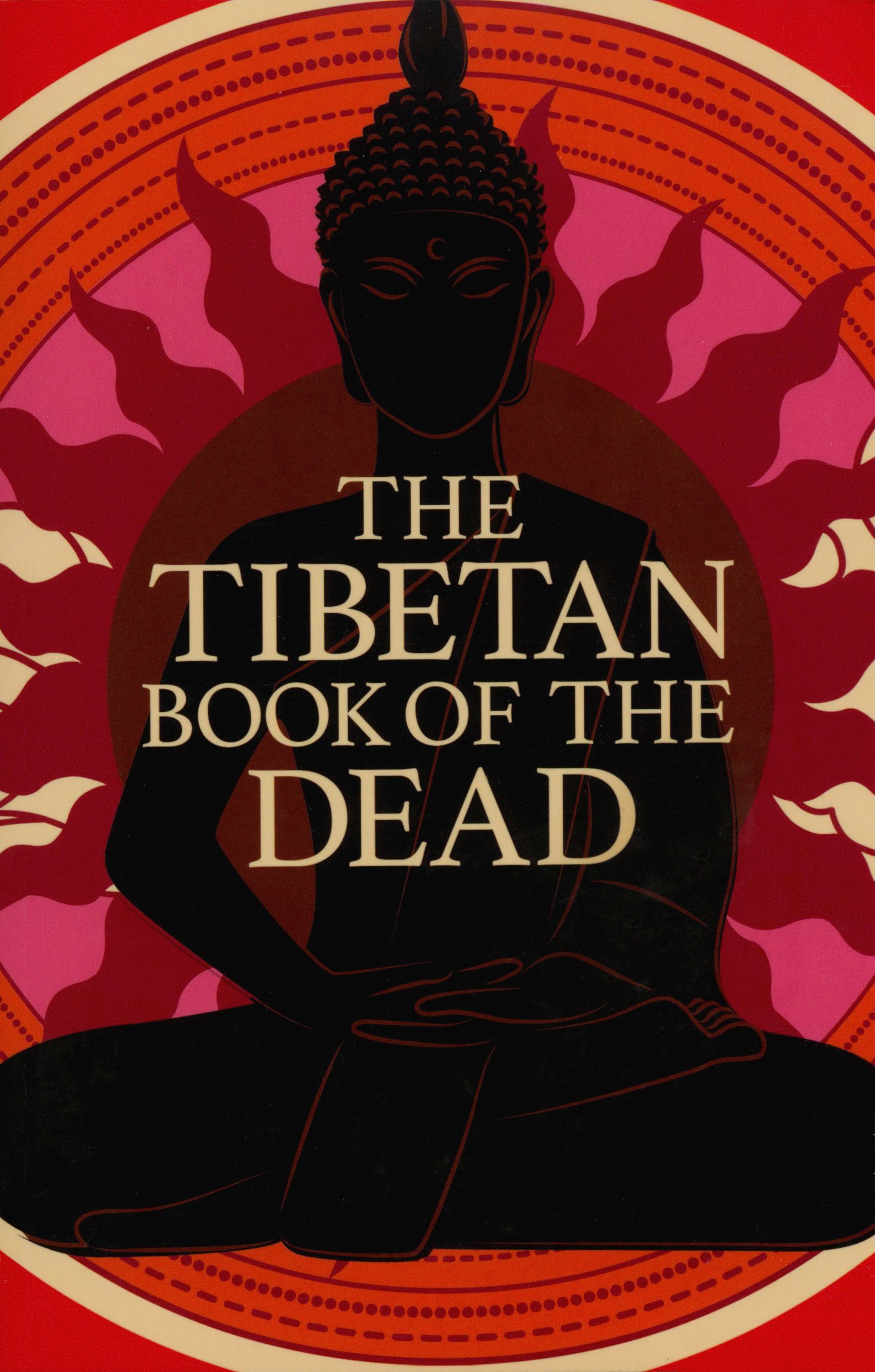 

The Tibetan Book of the Dead