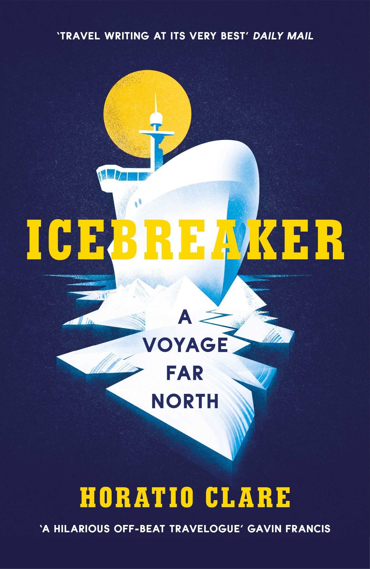 

Icebreaker A Voyage Far North