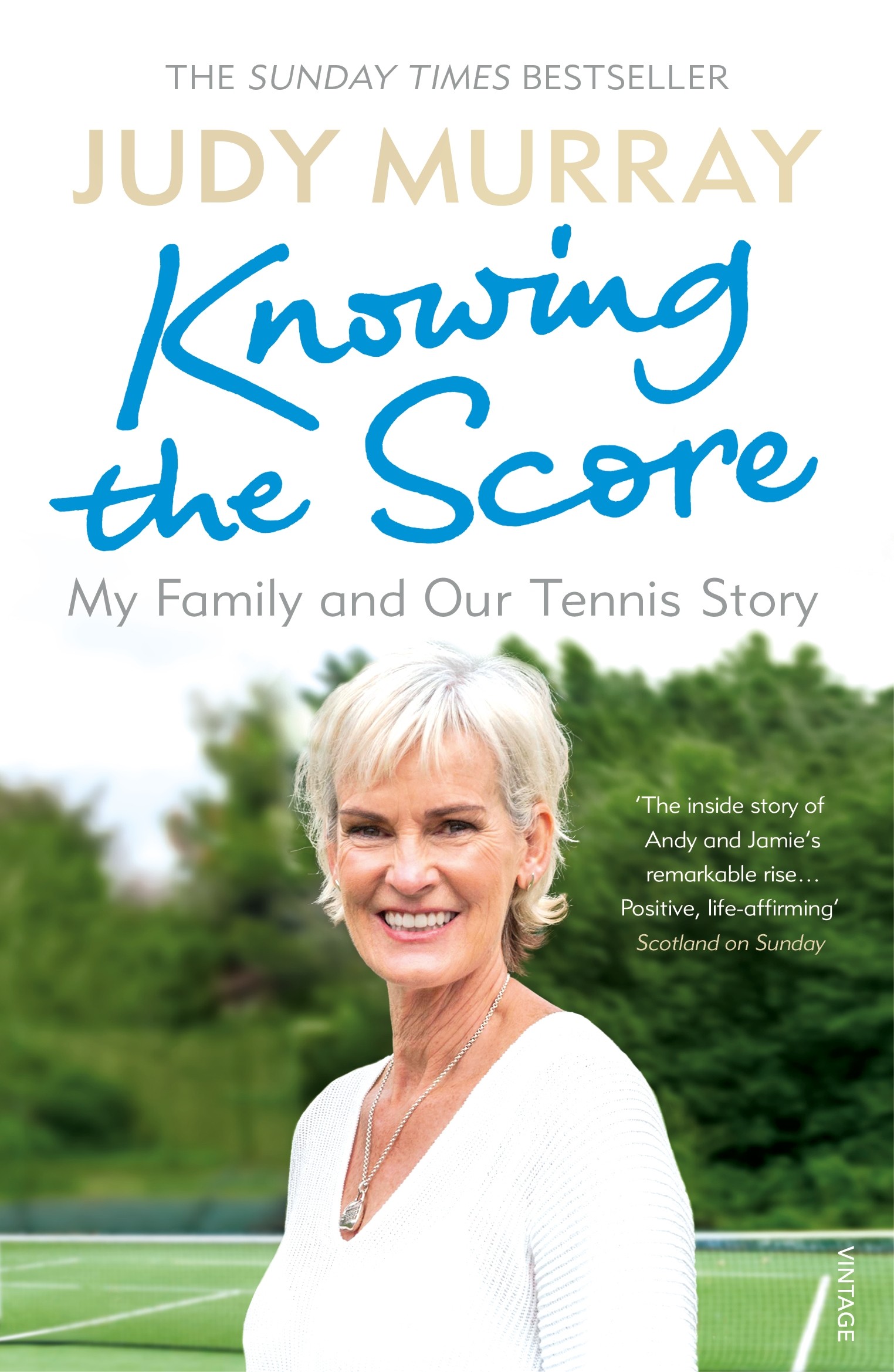 

Knowing the Score My Family and Our Tennis Story