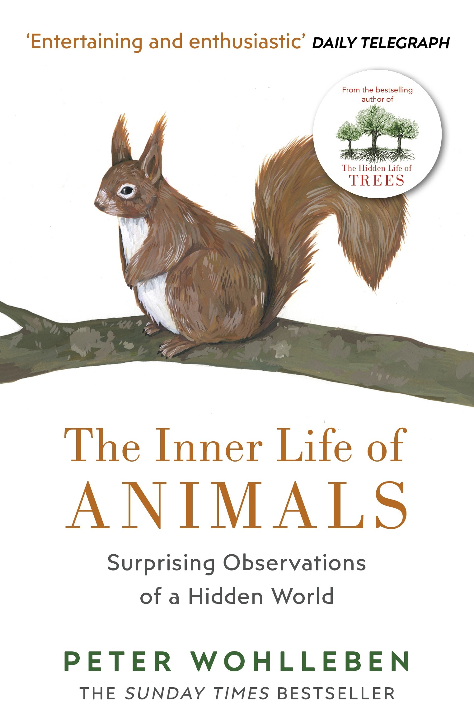 

The Inner Life of Animals Surprising Observations of a Hidden World