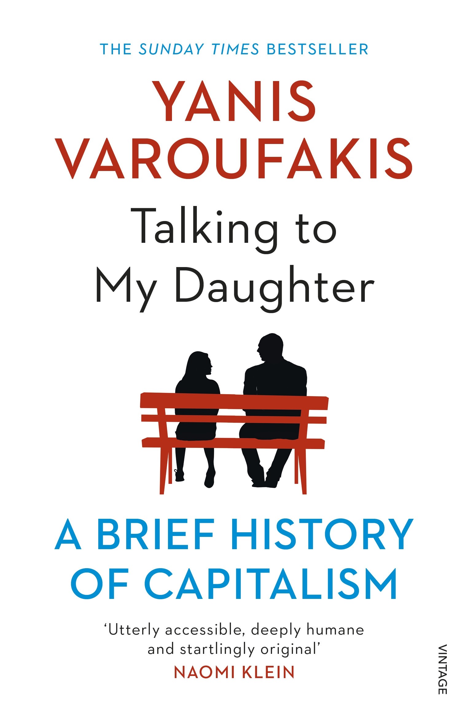 

Talking to My Daughter A Brief History of Capitalism