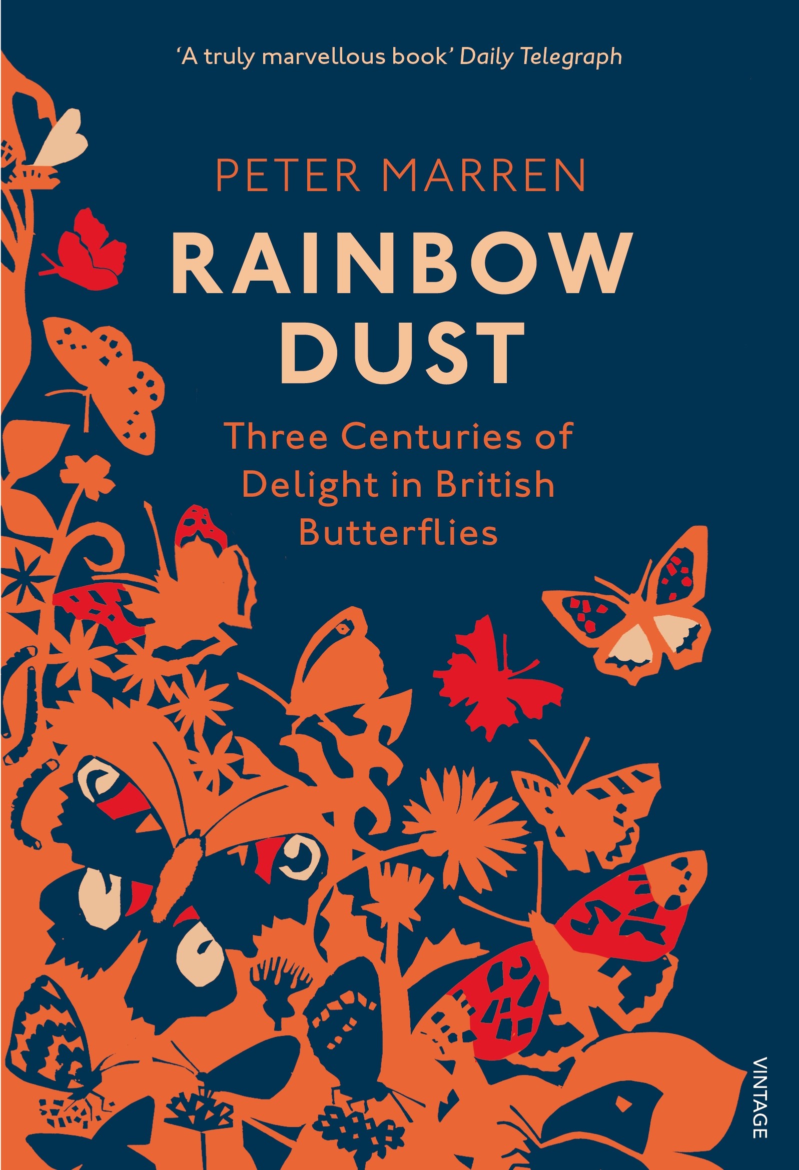 

Rainbow Dust Three Centuries of Delight in British Butterflies