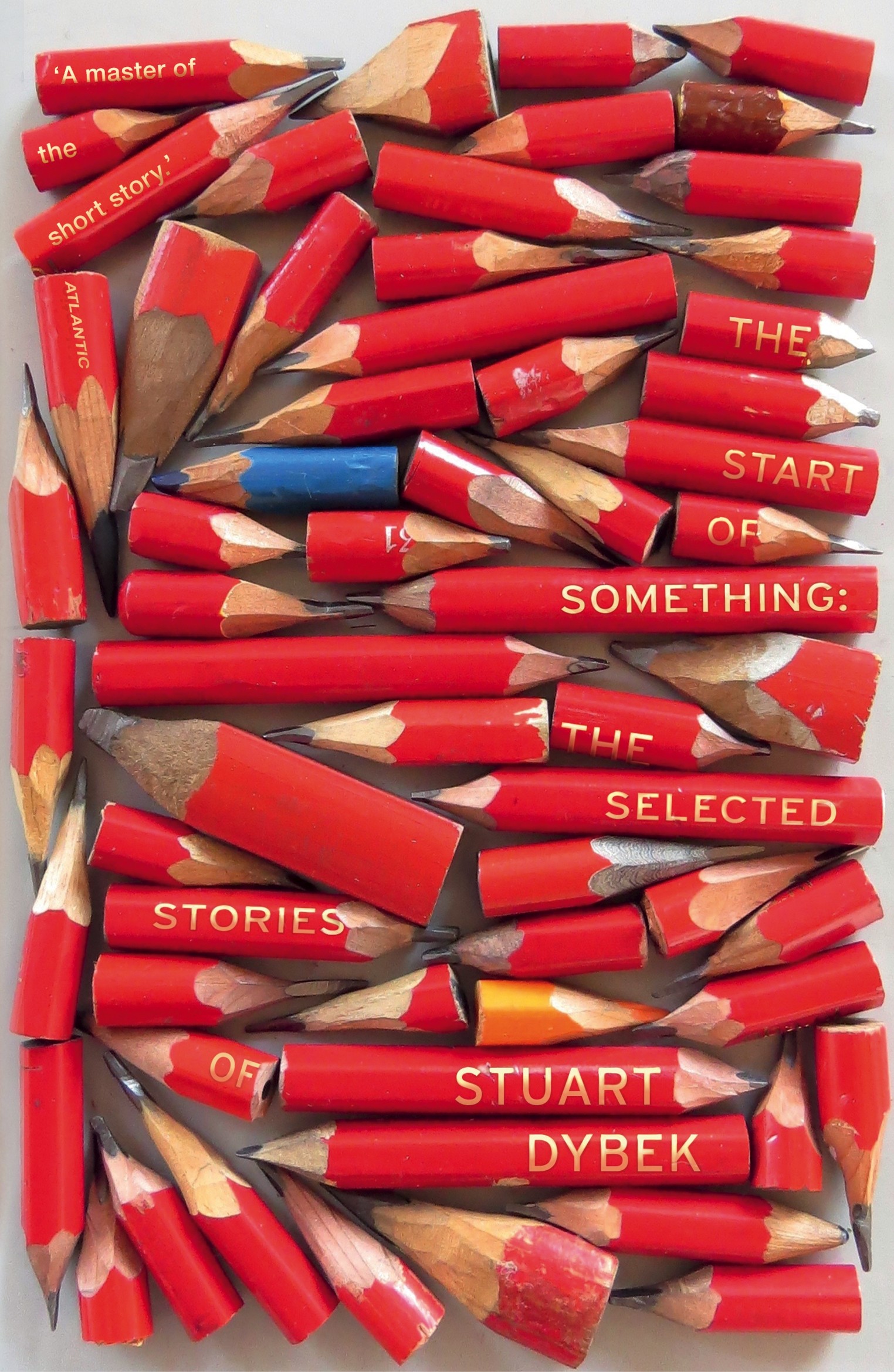 

The Start of Something The Selected Stories