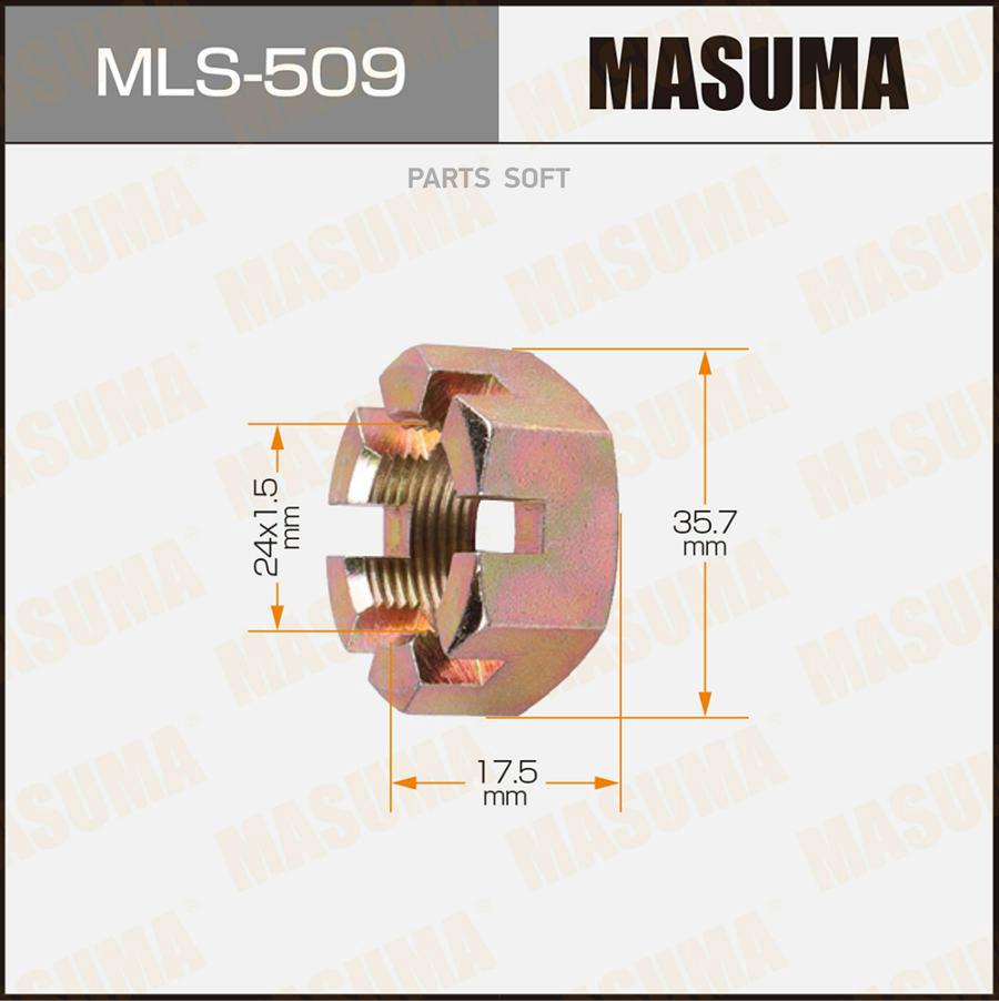 Гайка Шруса 24x1,5x17,6/ 36 Masuma Mls-509 24x1,5x17,6/ 36 Masuma  MLS-509