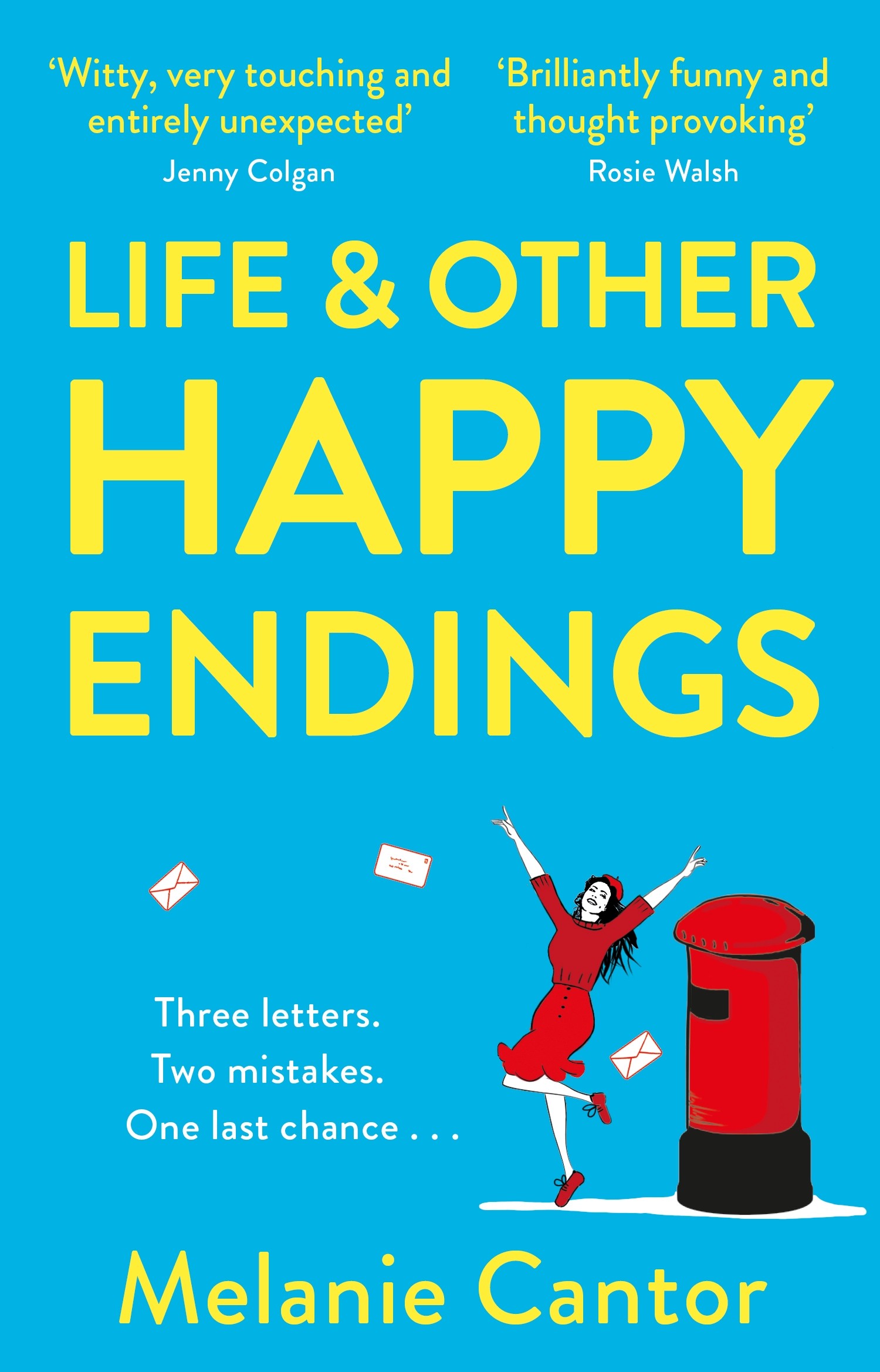 

Life and other Happy Endings
