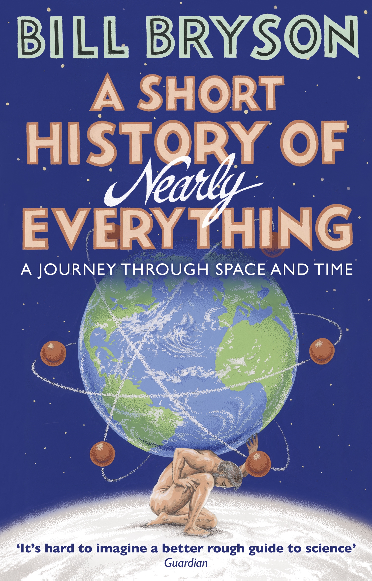 

A Short History of Nearly Everything