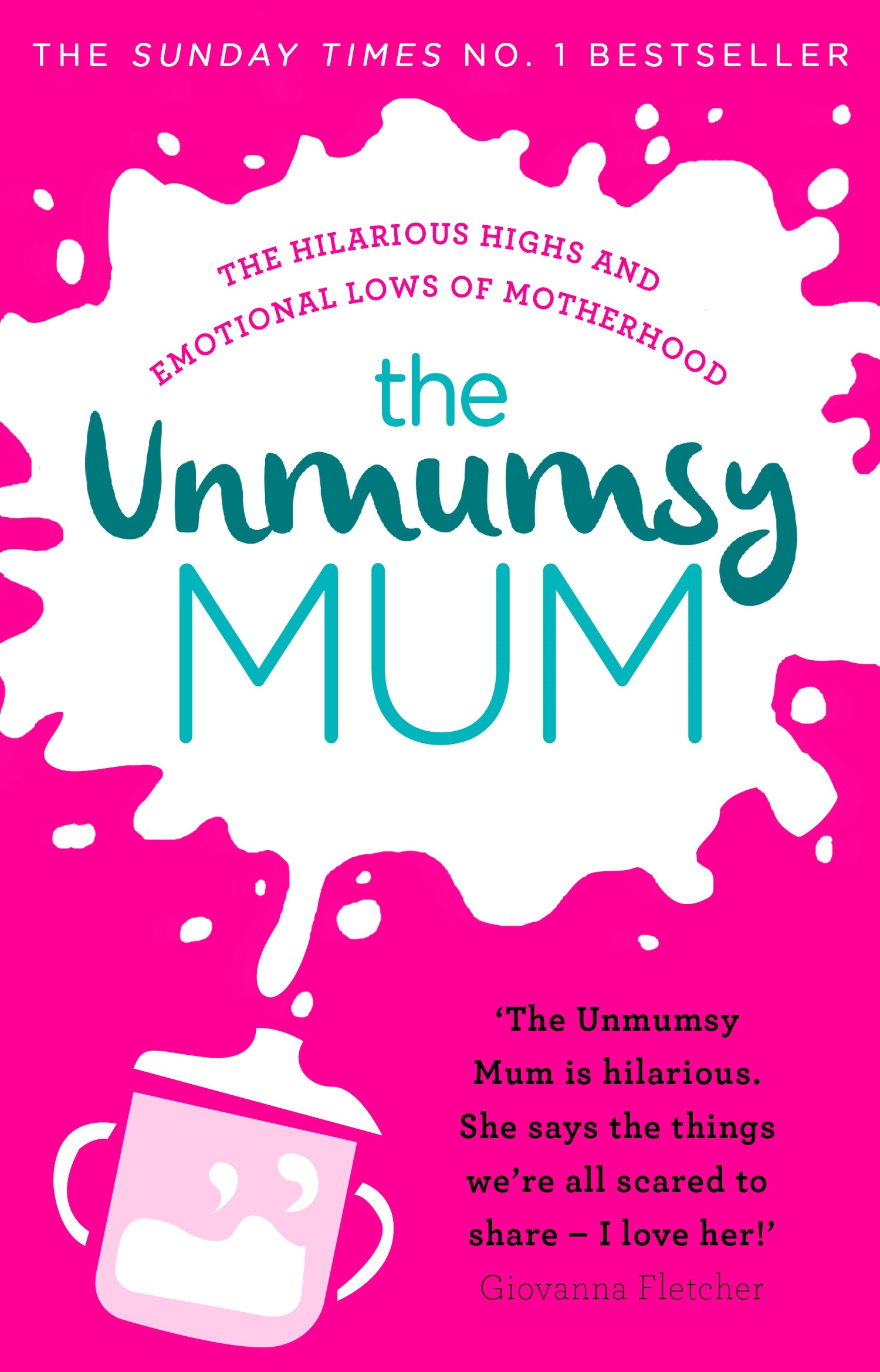 

The Unmumsy Mum