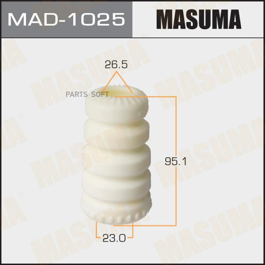 

MASUMA MAD1025 Отбойник амортизаторов MASUMA 23x26.5x95.1 RAV4 / ACA30L GSA33L