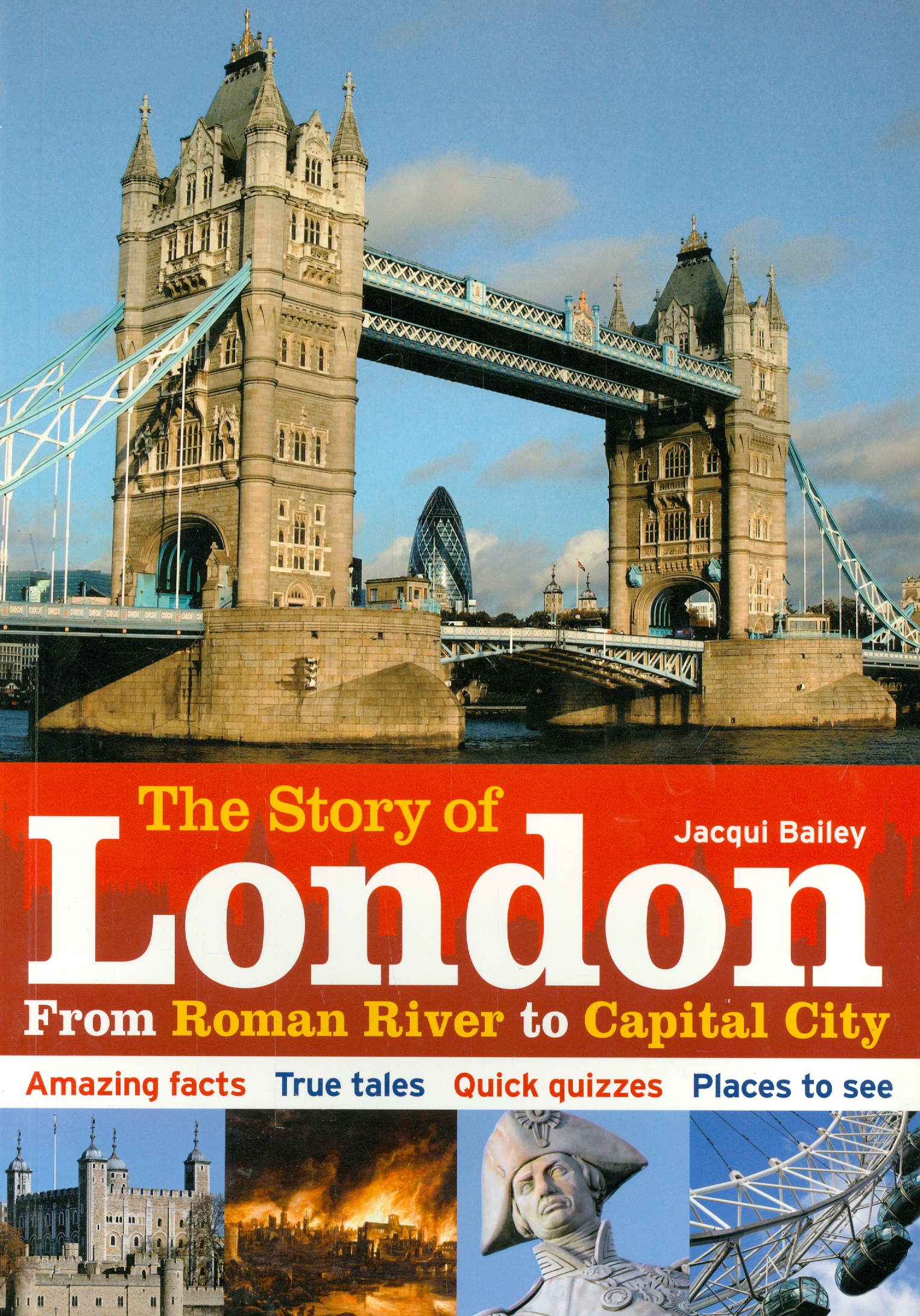 

Story of London From Roman River to Capital City