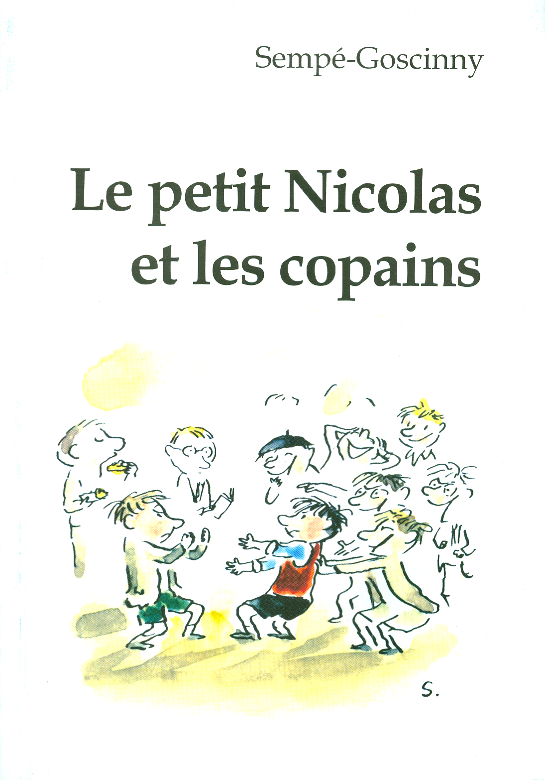 

Le petit Nicolas et les сораins
