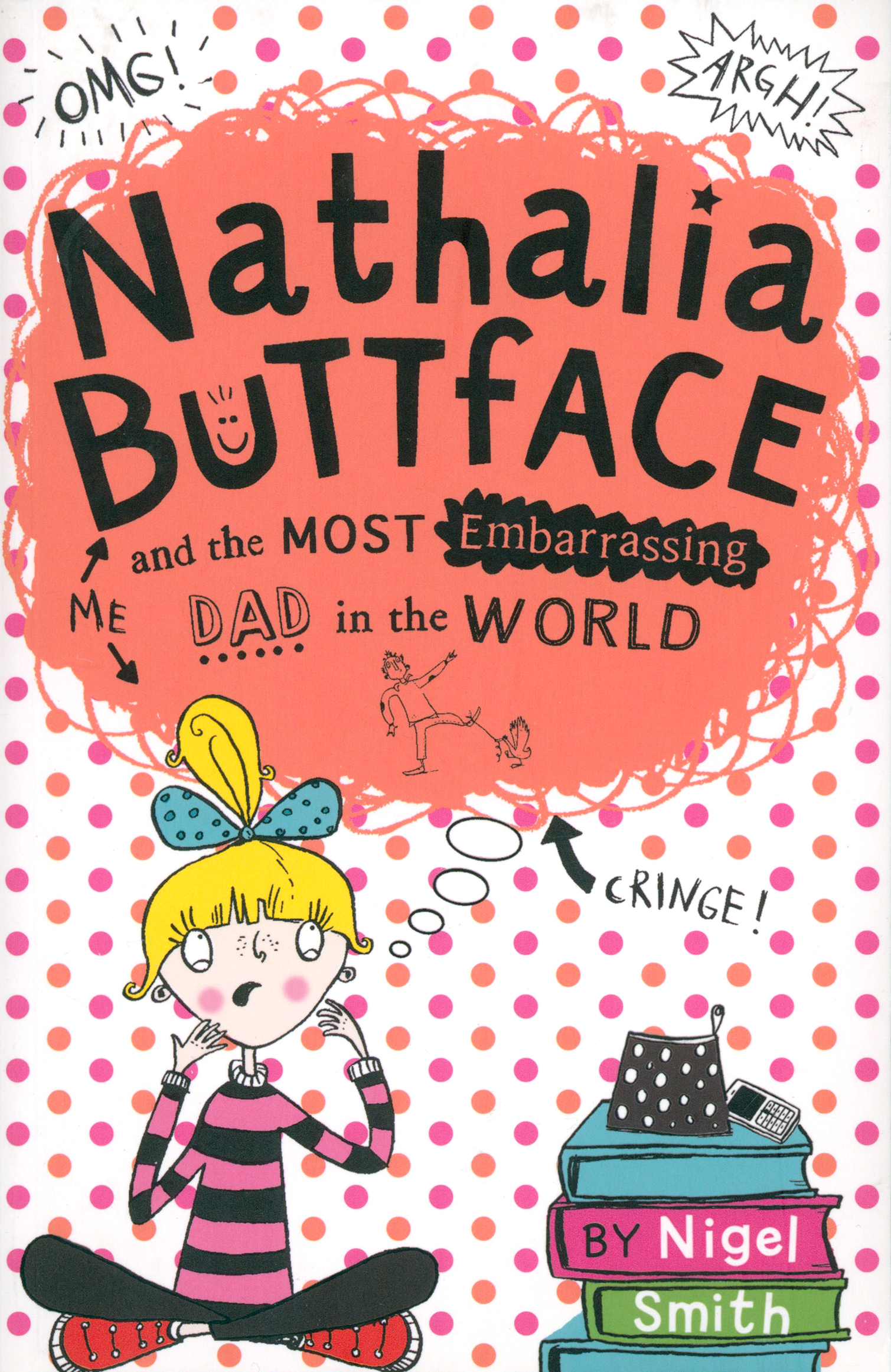 

Nathalia Buttface & Most Embarrassing Dad
