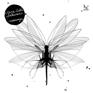 Clara Hill's Folkwaves: Sideways (1 CD)