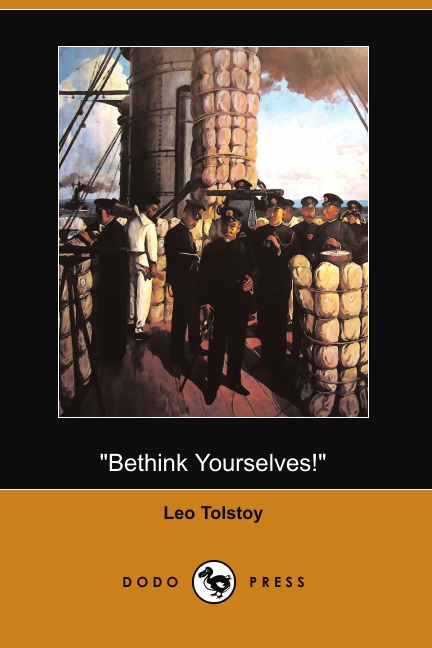 

Bethink Yourselves! (Dodo Press)