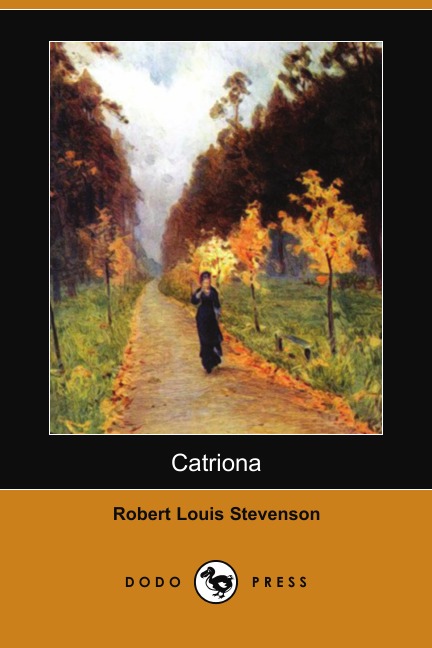 

Catriona (Dodo Press)