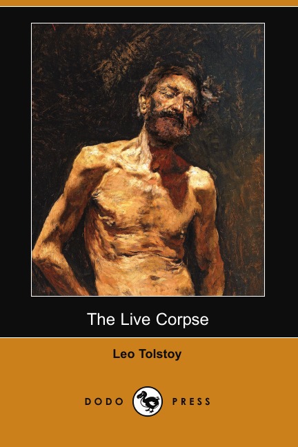 

The Live Corpse (Dodo Press)