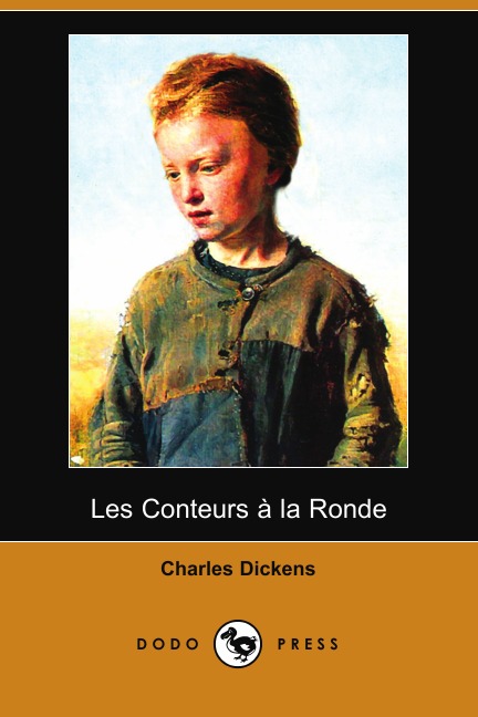 

Les Conteurs a la Ronde (Dodo Press)