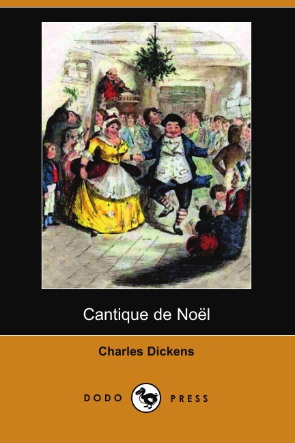 

Cantique de Noel (Dodo Press)