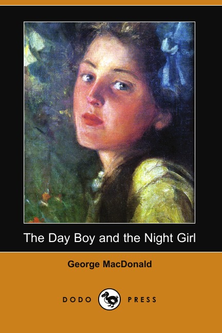 

The Day Boy and the Night Girl (Dodo Press)