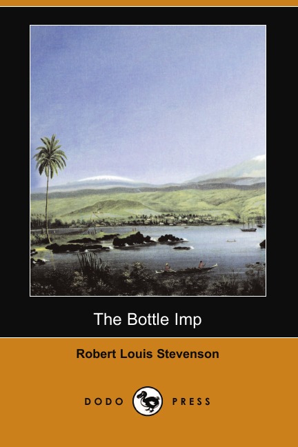 

The Bottle Imp (Dodo Press)