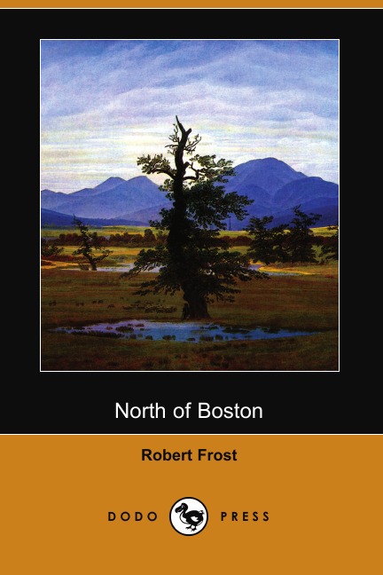 

North of Boston (Dodo Press)