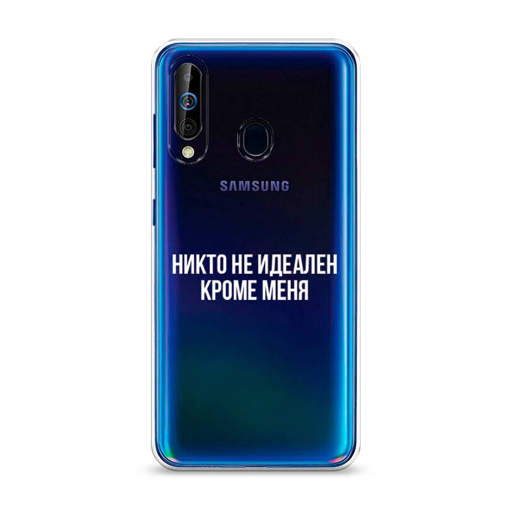 фото Силиконовый чехол "никто не идеален кроме меня" на samsung galaxy a60 awog