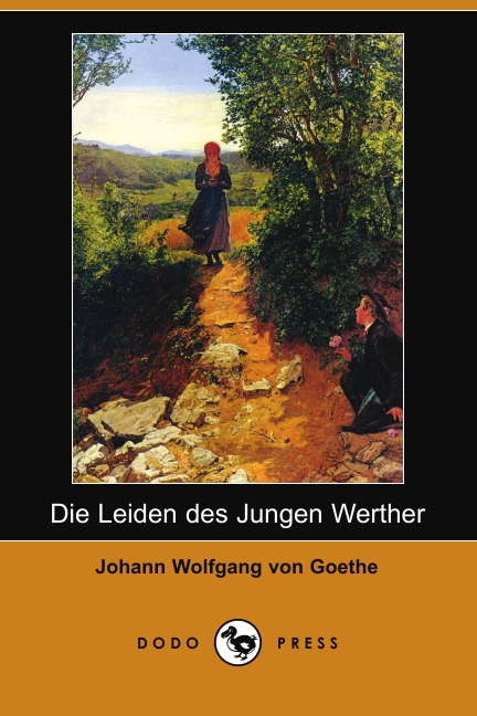 

Die Leiden Des Jungen Werther (Dodo Press)
