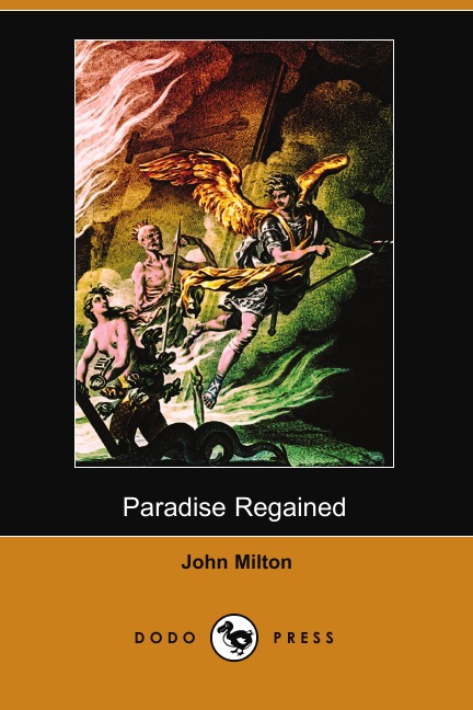 

Paradise Regained (Dodo Press)