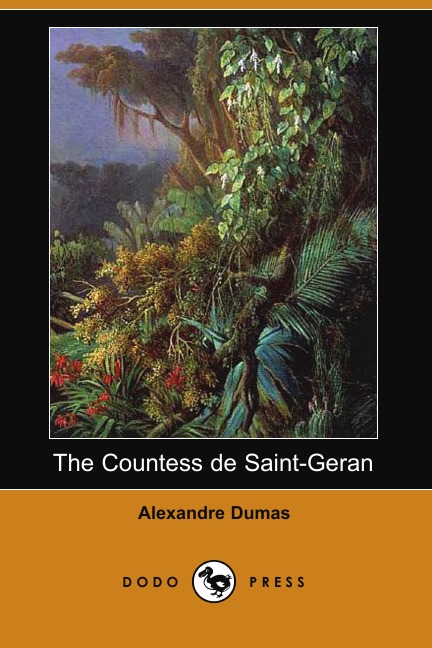 

The Countess de Saint-Geran (Dodo Press)