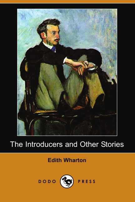 

The Introducers and Other Stories (Dodo Press)