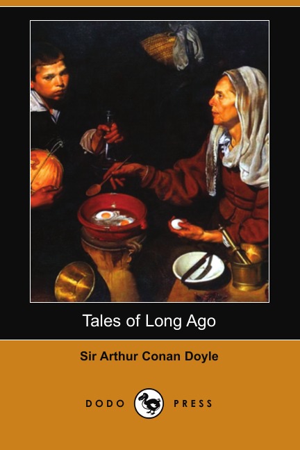 

Tales of Long Ago (Dodo Press)